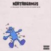 BANCANDO O VÍCIO (Explicit) - NORTRAGAMUS&Scarp&Mãolee