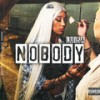Nobody (Explicit) - Luisa