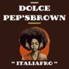 Terra nostra - Dolće&Pep'sBrown