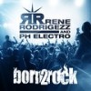Born 2 Rock (Radio Edit) - Rene Rodrigezz&PH Electro