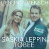 Lieblingsmensch (Weil Du mich fliegen lässt) (Akustik Version) - Saskia Leppin&Tobee
