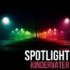 Spotlight (Classic Edit) - Kindervater
