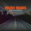Velvet Nights (feat. Sophie Evans) - Station Noir&Sophie Evans