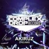 Dreams (Original Mix) - Akiruz