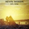 Ion Rise - Kevin Woods