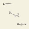 The Factory - Sparrow