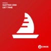 Get Time (Original Mix) - Matteo Zini