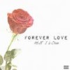 FOREVER LOVE - HEAT J&Chan (찬)