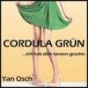 Cordula Grün - Yan Osch