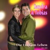 Die Lust am Leben - Tobias&0-*-Sandra