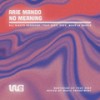 No Meaning - Arie Mando