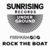 Rock The Boat (Original Mix) - Frank Amodo