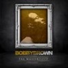 Can't Give Up (Explicit) - Bobby Brown