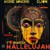 Hallelujah (Original Mix) - Dj 84&Korie Minors&Bukeka