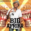 Big Afrika - Innoss'B