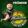 Mallorca ich hab dich wieder - Franker