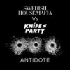 Antidote (Knife Party Dub) - Swedish House Mafia&Knife Party