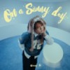 On a SunnyDay - Keung To 姜涛